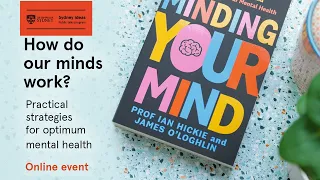 Sydney Ideas – How do our minds work?