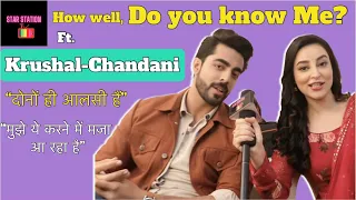 How well do you know me with Krushal- Chandani | Co Star Segment | #jhanak #funnymoments