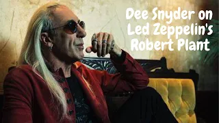 Dee Snyder on Led Zep Frontman Robert Plant