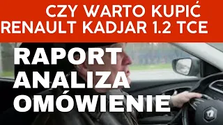 Czy warto kupić Renault Kadjar 2017 1.2 TCe (H5F) z przebiegiem 180.000 km.