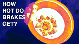 How Hot Do Your Brakes Get?