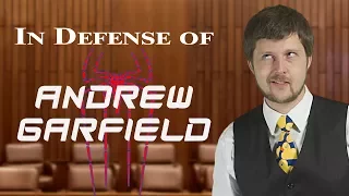 In Defense of Andrew Garfield - Devil's Advocate