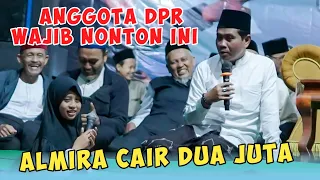 KH. ANWAR ZAHID TERBARU 2023 ALMIRA BOCIL CANTIK HARAM JADI DPR AUTO CAIR DUA JUTA