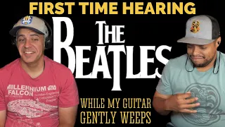 First Time Hearing The Beatles - While My Guitar Gently Weeps