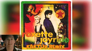 Roxette - Joyride (KaktuZ RemiX)