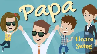 Kinderlied Vater und Familie - Papa (Electro Swing) - BlauBlau Kinderlieder zum Mitsingen