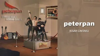 Peterpan - Kisah Cintaku (Official Audio)