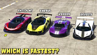 GTA 5 - ENTITY MT vs KRIEGER vs DEVESTE EIGHT vs EMERUS - Which is Fastest?