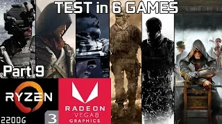 Test 6 Games with Ryzen 3 2200G Vega 8 & 8GB RAM [Part 9]