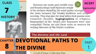 NCERT Class 7 History Chapter 8: Devotional Path to the Divine (PART 1)