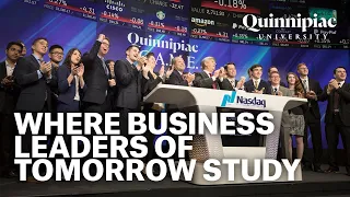 Quinnipiac School of Business: Preparing tomorrows business leaders