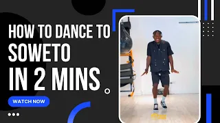 Trending : How to Dance “SOWETO” in 2 Minutes - Victony & Tempoe | Full Tutorial