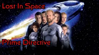 Lost in Space Movie review (Spoilers) Prime Directive