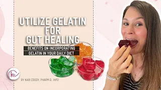 Why utilize gelatin for gut healing?