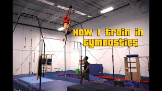 Gymnastics - How I Train