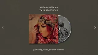 MUZICA - YALLA ARABE REMIX