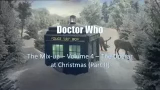 Doctor Who, The Mixup Volume 4   The Doctor at Chirstmas Part II