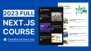 Next.js Full Tutorial for Beginners | Next.js 13 Full Stack App Using App Router