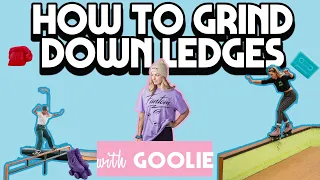 How to Grind Down Rails & Ledges - Welcome to The Streets Episode 6