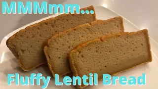 Lentil Bread Recipe: Healthy - Tasty - Easty - Gluten Free - Vegan - High Protein