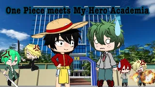 One Piece meets My Hero Academia: Part 1