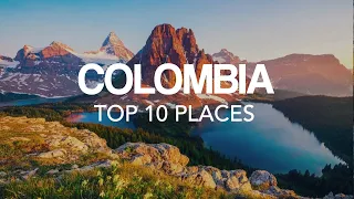 10 Best Places to visit in Colombia – Travel Video