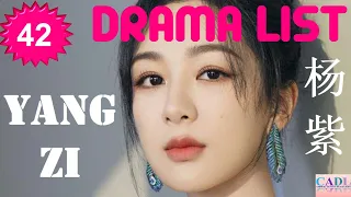 杨紫 Yang Zi | Drama List | Yang Zi 's all 42 dramas | CADL