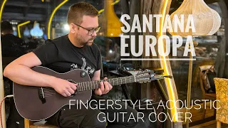 SANTANA - EUROPA | fingerstyle acoustic guitar cover
