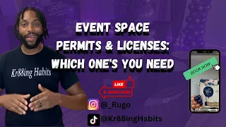 Event Space Rental Biz: Permits and Licenses which ones do you need?