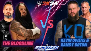 The Bloodline VS Kevin Owens & Randy Orton | Backlash 2024 | WWE Predictions