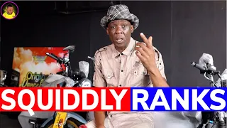 SQUIDDLY RANKS shares his STORY