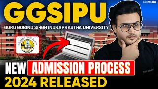 GGSIPU Admission Process 2024 Released | IP University Admission Process 2024 | IP University CUET
