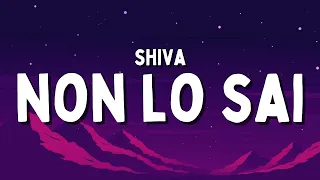 Shiva - Non lo sai (Testo/Lyrics)  (1 ora/1hour)