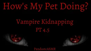 [ASMR] A Vampire Kidnapping: Checking In On You [M4A] [Vampire Feeding]