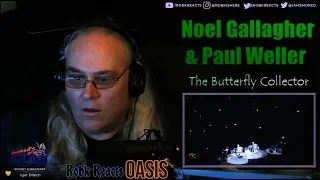 Requested Reaction - Noel Gallagher & Paul Weller - The Butterfly Collector