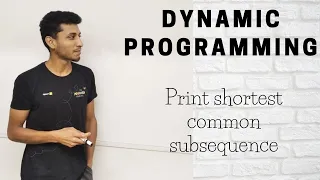 29  Print shortest common Supersequence