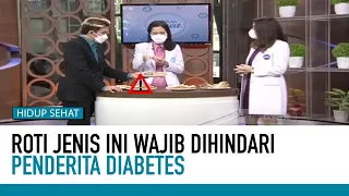 Waspada Resiko Diabetes dari Makanan Ini | Deteksi Penyakit