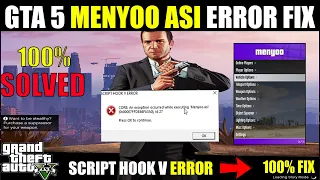 GTA 5 Menyoo not Working 2023 | GTA 5 Script Hook V Menyoo Asi Error 100% SOLVED