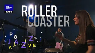 Jacob Bellens & DR Big Band - Roller Coaster // P8 Jazz Alive 2021