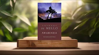 [Review] Awareness: Conversations with the Masters (Anthony de Mello, SJ) Summarized