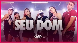 Seu Dom - NOZ | FitDance TV (Coreografia Oficial) Dance Video