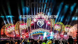 Timmy Trumpet Electric Love 2019 Remake