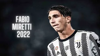 Fabio Miretti 2022 ► Amazing Skills, Assists & Goals HD