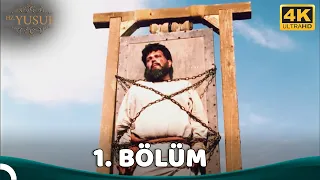 Hz. Yusuf 1. Bölüm (4K)