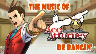 Apollo Justice Ace Attorney Music Be Bangin'