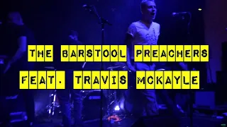 The Barstool Preachers feat. Travis McKayle of The BadUPs - "One Fool Down"  Rock the Ship fest, '19