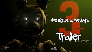 [FNAF/SFM] Five Nights at Freddy's 3 Trailer Remake