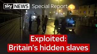 Special Report: Exploited: Britain's Hidden Slaves