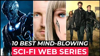 Top 10 Best SCI FI Series On Netflix, Amazon Prime, HBO MAX | Top Sci Fi Web Series To Watch In 2022
