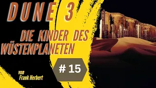 Hörbuch / Dune - Die Kinder des Wüstenplaneten  # 15